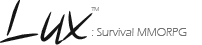 Lux:   A Survival MMORPG Logo